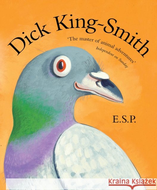 E.S.P. Dick King-Smith 9780552567367 Penguin Random House Children's UK - książka