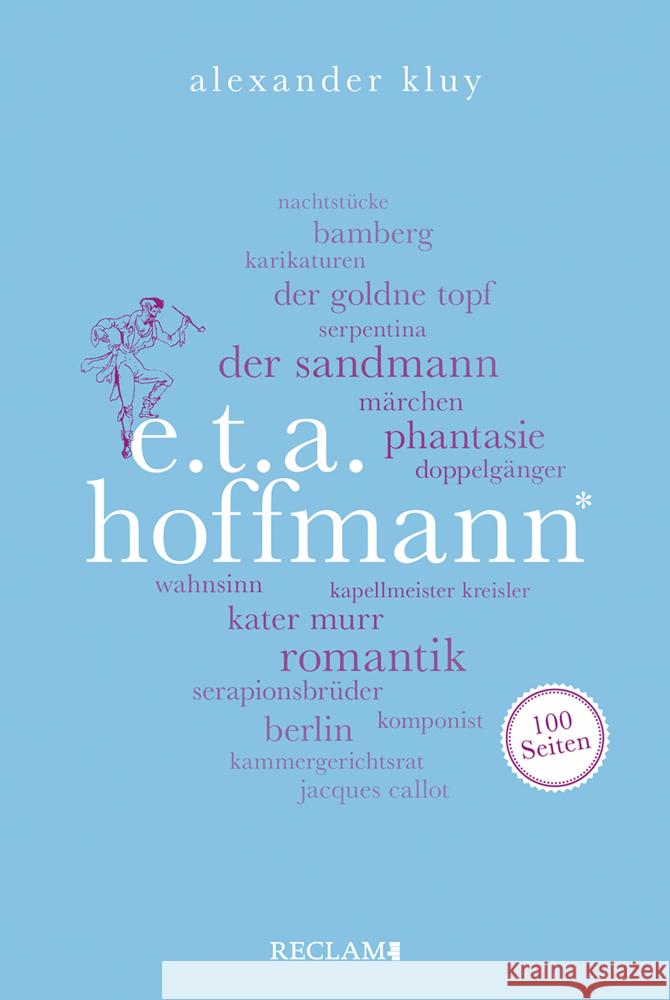 E. T. A. Hoffmann. 100 Seiten Kluy, Alexander 9783150205556 Reclam, Ditzingen - książka