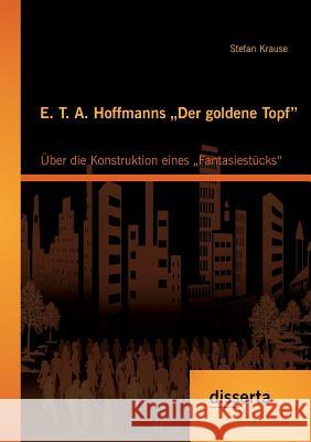 E. T. A. Hoffmanns 