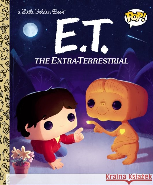 E.T. the Extra-Terrestrial (Funko Pop!) Golden Books 9780593483008 Golden Books - książka