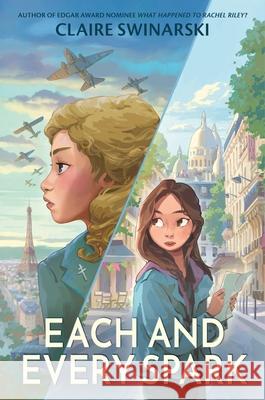 Each and Every Spark Claire Swinarski 9780063321786 Quill Tree Books - książka