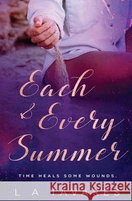 Each and Every Summer L a Tavares 9781839439858 Totally Bound Publishing - książka