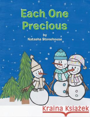 Each One Precious Natasha Stonehouse 9781512792966 WestBow Press - książka