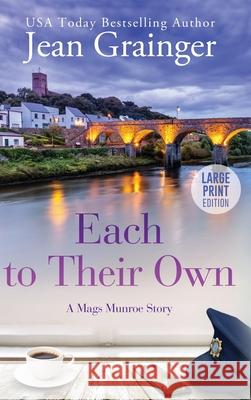 Each to Their Own: A Mags Munroe Story Jean Grainger 9781915790316 Gold Harp Media Ltd - książka