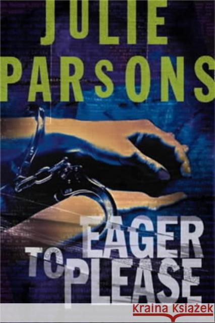 Eager to Please Julie Parsons 9780230765771 Pan Macmillan - książka