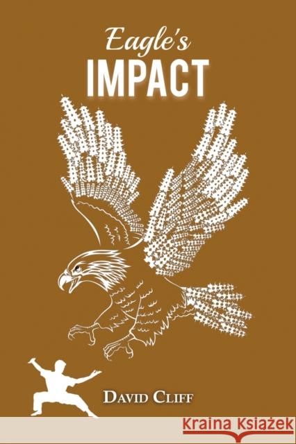 Eagle's Impact David Cliff 9781528997539 Austin Macauley - książka