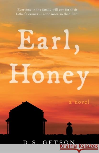 Earl, Honey D.S. Getson 9781803131672 Troubador Publishing - książka