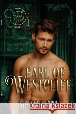 Earl of Westcliff Meara Platt 9781985758940 Createspace Independent Publishing Platform - książka