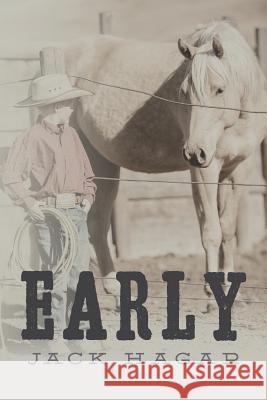 Early Jack Hagar 9781514824184 Createspace - książka