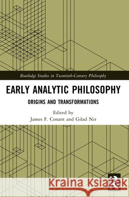 Early Analytic Philosophy: Origins and Transformations  9781032378404 Taylor & Francis Ltd - książka
