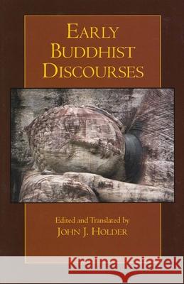 Early Buddhist Discourses  9780872207929 HACKETT PUBLISHING CO, INC - książka