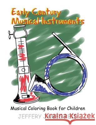 Early Century Musical Instruments Jeffery Reid 9781513684925 Nuvision Publishing Company - książka