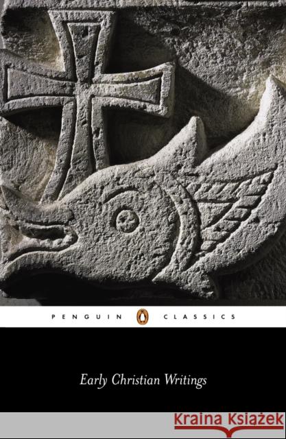 Early Christian Writings: The Apostolic Fathers  9780140444759 Penguin Books Ltd - książka