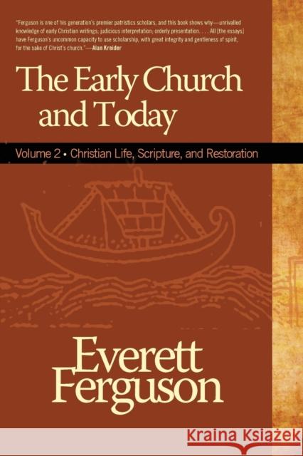 Early Church and Today volume 2 Ferguson, Everett 9780891125846 Leafwood Publishers & Acu Press - książka