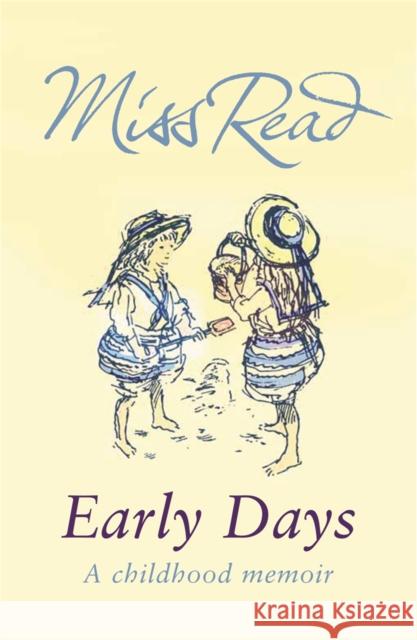 Early Days Miss Read 9780752882208  - książka