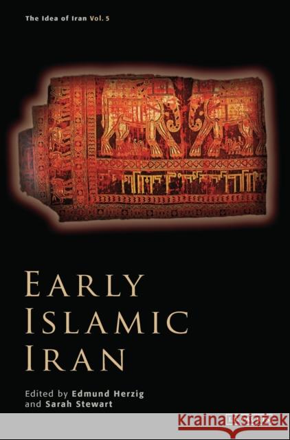 Early Islamic Iran Edmund Herzig 9781780760612  - książka