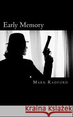 Early Memory Mark Radford 9781478321361 Createspace - książka