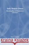 Early Modern Others Peter C. Herman 9781032293684 Taylor & Francis Ltd