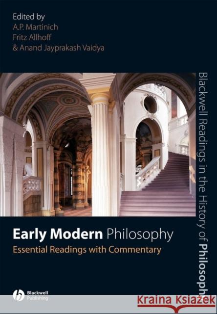 Early Modern Philosophy: Essential Readings with Commentary Martinich, A. P. 9781405135665 Blackwell Publishers - książka