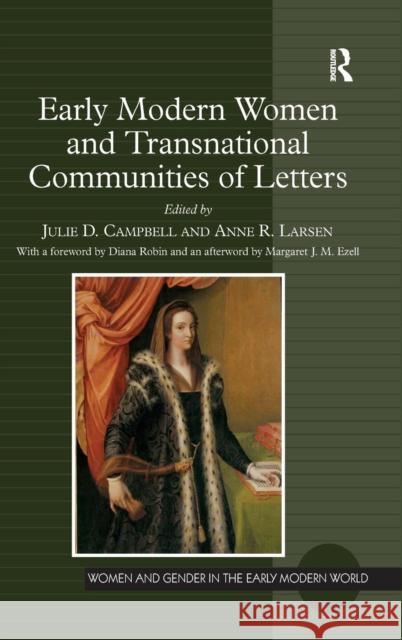 Early Modern Women and Transnational Communities of Letters  9780754667384 Ashgate Publishing Limited - książka