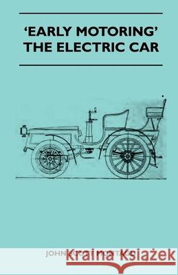 'Early Motoring' - The Electric Car John Scott Montagu 9781445524955 Read Country Books - książka