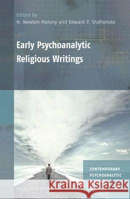 Early Psychoanalytic Religious Writings H. Malony Edward Shafranske 9789004426740 Brill/Rodopi - książka