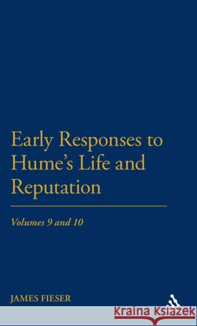 Early Responses to Hume's Life and Reputation: Volumes 9 and 10 Fieser, James 9781855067998  - książka