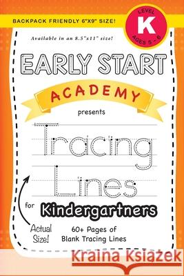 Early Start Academy, Tracing Lines for Kindergartners (Backpack Friendly 6