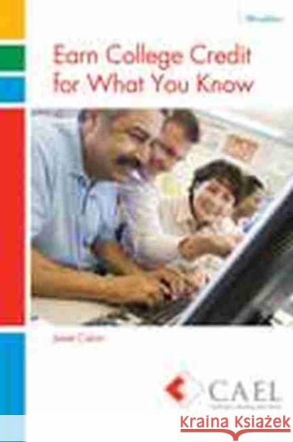 Earn College Credit for What You Know Cael-Colvin 9780757596919 Kendall/Hunt Publishing Company - książka