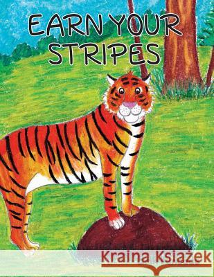 Earn Your Stripes Tina Wijesiri Erik Kincade 9781731251121 Independently Published - książka