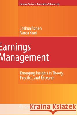 Earnings Management: Emerging Insights in Theory, Practice, and Research Ronen, Joshua 9780387257693 Springer - książka