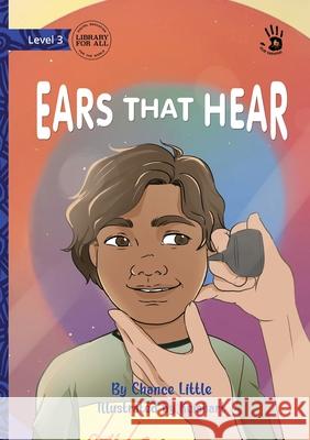 Ears That Hear - Our Yarning Chance Little Keishart 9781923207059 Library for All - książka