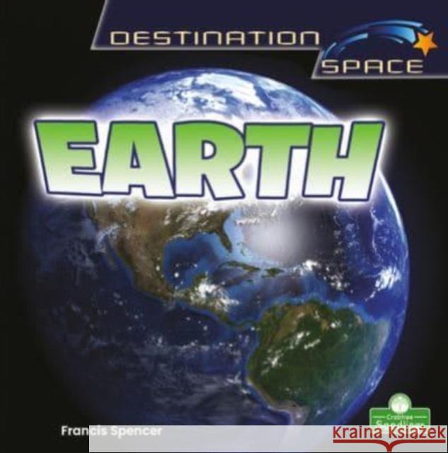 Earth Francis Spencer 9781039646599 Crabtree Publishing Co,Canada - książka