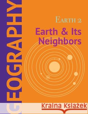 Earth 2: Earth & Its Neighbors Heron Books 9780897390415 Heron Books - książka