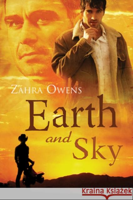 Earth and Sky Zahra Owens 9781615818341 Dreamspinner Press - książka