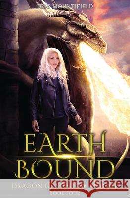 Earth Bound: Dragon of Shadow and Air Book 4 Jess Mountifield 9781649718501 Lmbpn Publishing - książka