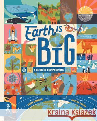 Earth Is Big: A Book of Comparisons  9781912920341 What on Earth Books - książka