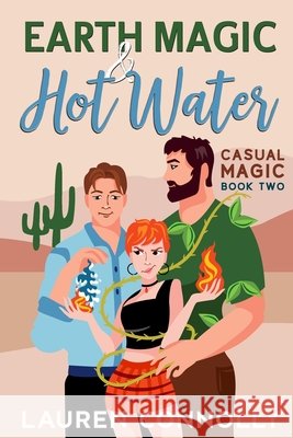 Earth Magic & Hot Water Lauren Connolly 9781648983672 City Owl Press - książka