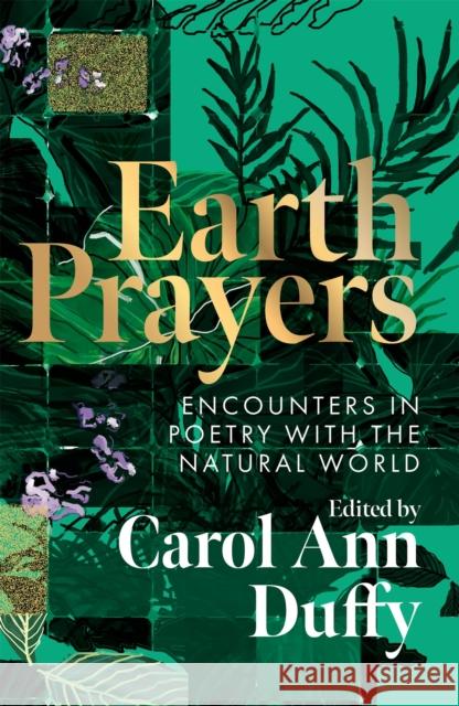 Earth Prayers Carol Ann Duffy DBE 9781035048151 Pan Macmillan - książka