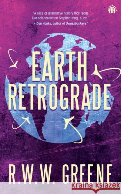 Earth Retrograde: Book II R.W.W. Greene 9781915202482 Angry Robot - książka