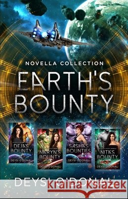 Earth's Bounty: Novella Collection Deysi O'Donal 9798326018342 Independently Published - książka