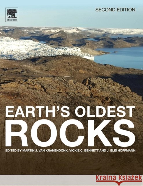 Earth's Oldest Rocks Martin J. Va Vickie Bennett Elis Hoffmann 9780444639011 Elsevier - książka