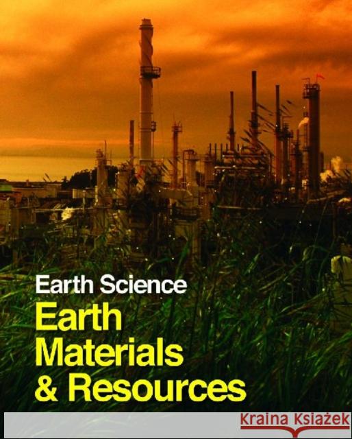 Earth Science: Earth Materials and Resources: Print Purchase Includes Free Online Access Dutch, Stephen I. 9781587659812  - książka