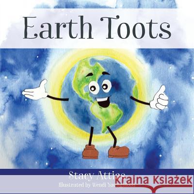 Earth Toots Stacy Attias 9781478793861 Outskirts Press - książka