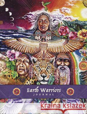 Earth Warriors Journal: Writing & Creativity Journal Alana Fairchild Isabel Bryna 9780738762807 Llewellyn Publications - książka
