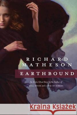 Earthbound Richard Matheson 9780765311719 St Martin's Press - książka