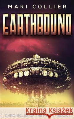 Earthbound: Science Fiction in the Old West Mari Collier 9784824108463 Next Chapter - książka