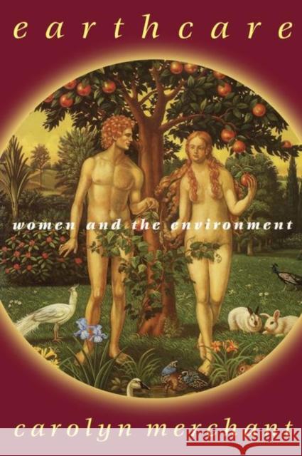 Earthcare: Women and the Environment Merchant, Carolyn 9780415908887 Routledge - książka