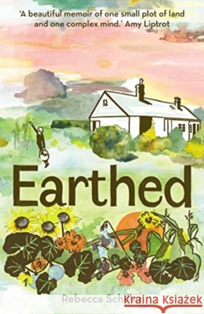 Earthed: A Memoir Rebecca Schiller 9781783966394 Elliott & Thompson Limited - książka