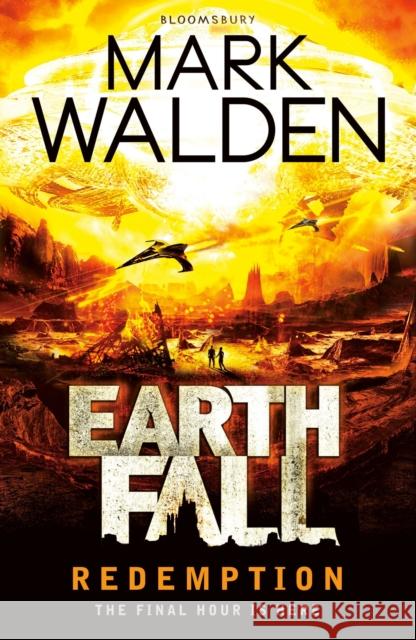 Earthfall: Redemption Walden, Mark 9781408863824 Bloomsbury Publishing PLC - książka